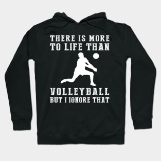 Volleyball Ignorance T-Shirt Hoodie